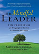 The Mindful Leader